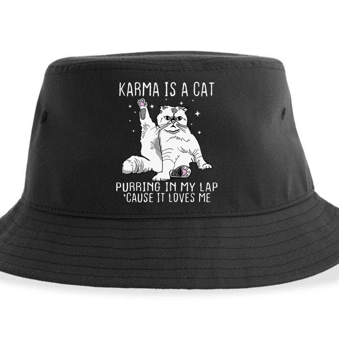 Karma Is A Cat Purring In My Lap Cause Its Loves Me Sustainable Bucket Hat