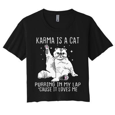 Karma Is A Cat Purring In My Lap Cause Its Loves Me Crop Top