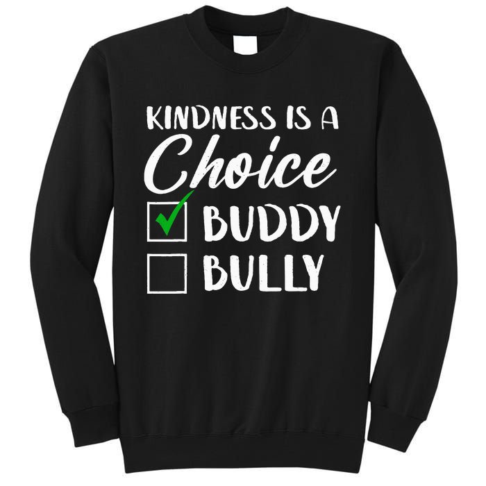 Kindness Is A Choice Orange Anti Bullying Unity Day Tall Sweatshirt