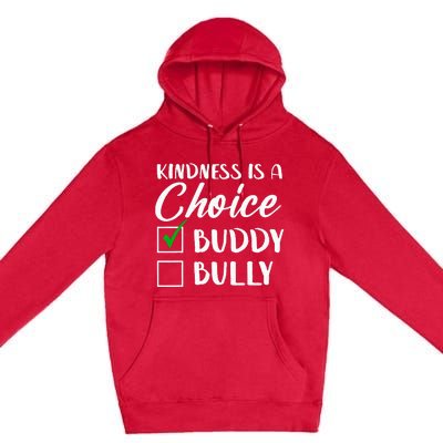 Kindness Is A Choice Orange Anti Bullying Unity Day Premium Pullover Hoodie