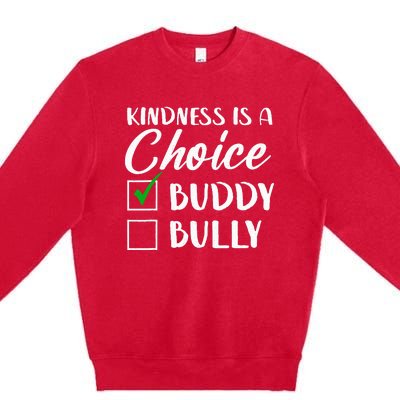 Kindness Is A Choice Orange Anti Bullying Unity Day Premium Crewneck Sweatshirt