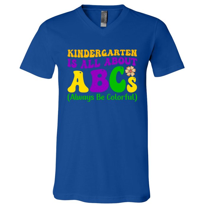 Kindergarten Is All About The Abcs For Teachers Gift V-Neck T-Shirt