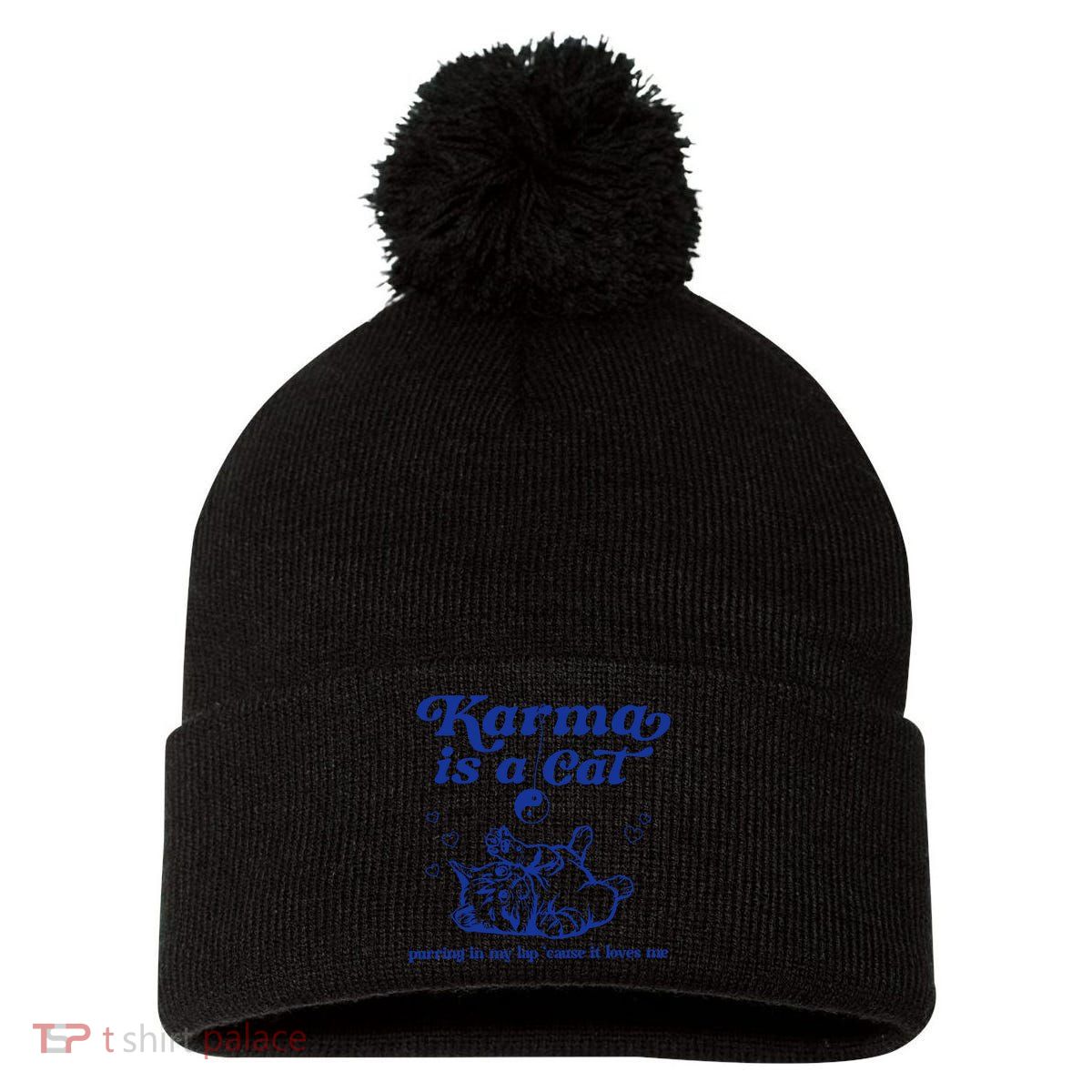 Karma Is A Cat Purring In My Lap Pom Pom 12in Knit Beanie