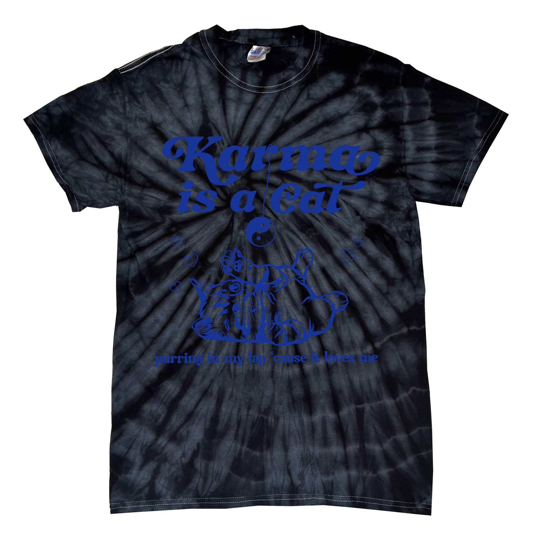 Karma Is A Cat Purring In My Lap Tie-Dye T-Shirt