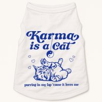 Karma Is A Cat Purring In My Lap Doggie Tank