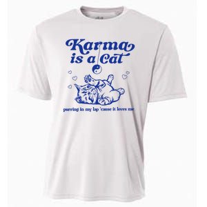 Karma Is A Cat Purring In My Lap Cooling Performance Crew T-Shirt