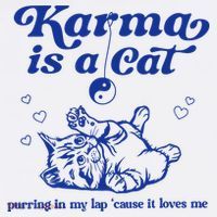 Karma Is A Cat Purring In My Lap Apron
