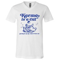 Karma Is A Cat Purring In My Lap V-Neck T-Shirt