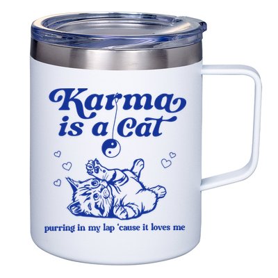 Karma Is A Cat Purring In My Lap 12oz Stainless Steel Coffee Mug