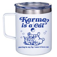 Karma Is A Cat Purring In My Lap 12oz Stainless Steel Coffee Mug