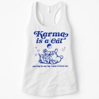 Karma Is A Cat Purring In My Lap Womens Tank Top
