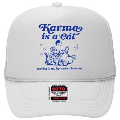 Karma Is A Cat Purring In My Lap Trucker Hat