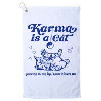 Karma Is A Cat Purring In My Lap Golf Towel