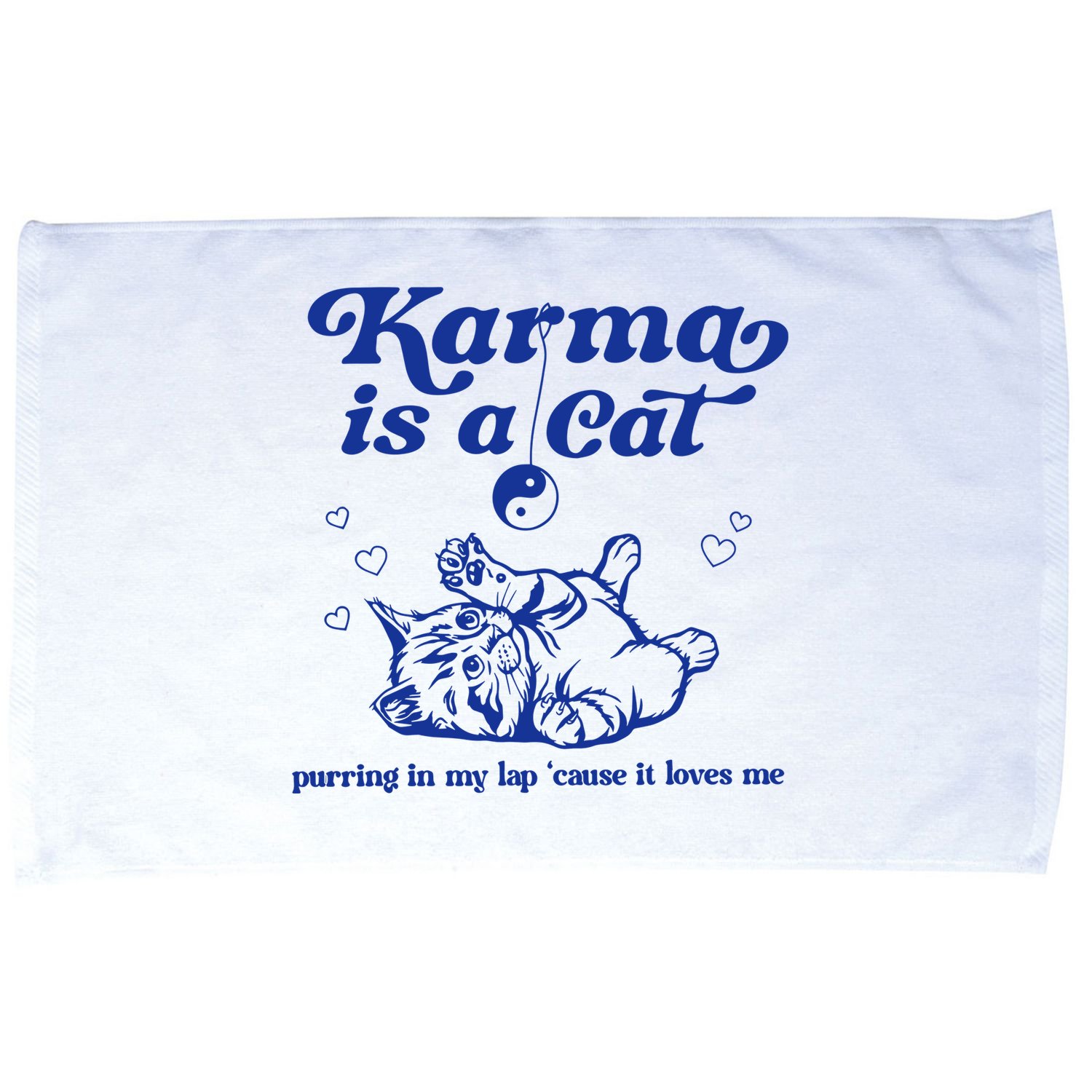 Karma Is A Cat Purring In My Lap Microfiber Hand Towel