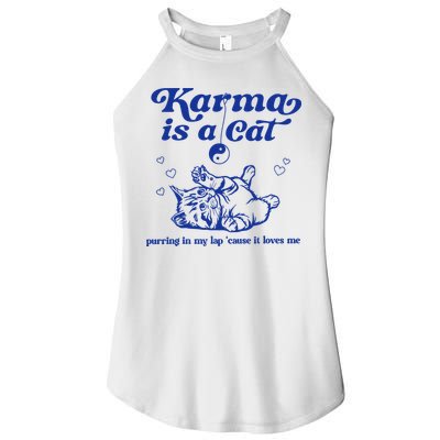 Karma Is A Cat Purring In My Lap Women's Perfect Tri Rocker Tank