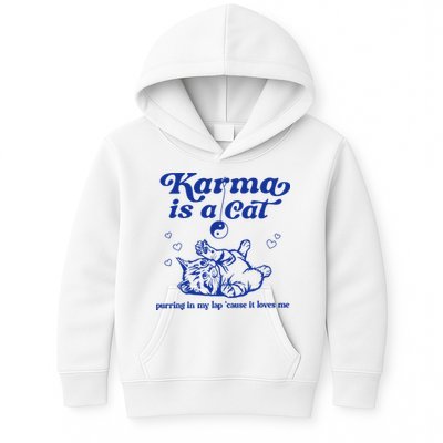 Karma Is A Cat Purring In My Lap Kids Hoodie
