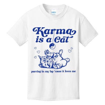Karma Is A Cat Purring In My Lap Kids T-Shirt