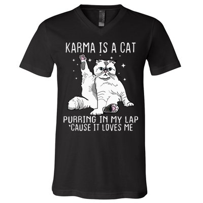 Karma Is A Cat Purring In My Lap Cause It Loves Me Cat Lover Essential V-Neck T-Shirt