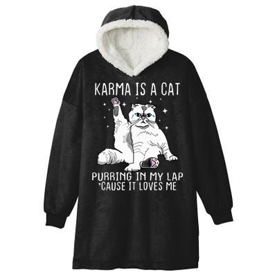 Karma Is A Cat Purring In My Lap Cause It Loves Me Cat Lover Essential Hooded Wearable Blanket