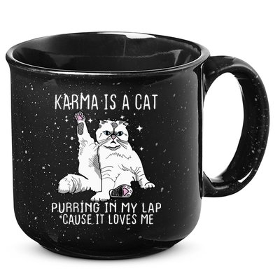 Karma Is A Cat Purring In My Lap Cause It Loves Me Cat Lover Essential 15oz Campfire Ceramic Mug