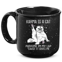 Karma Is A Cat Purring In My Lap Cause It Loves Me Cat Lover Essential 15oz Campfire Ceramic Mug