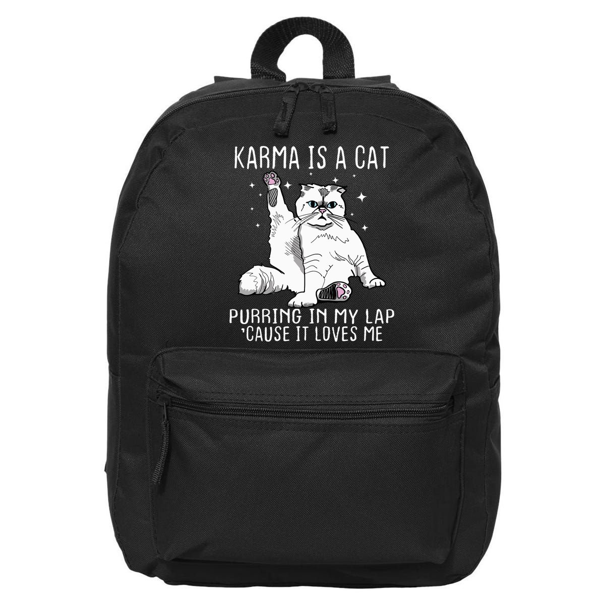 Karma Is A Cat Purring In My Lap Cause It Loves Me Cat Lover Essential 16 in Basic Backpack