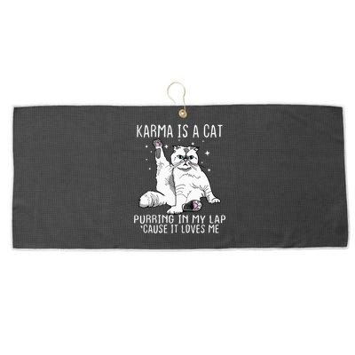 Karma Is A Cat Purring In My Lap Cause It Loves Me Cat Lover Essential Large Microfiber Waffle Golf Towel