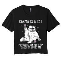 Karma Is A Cat Purring In My Lap Cause It Loves Me Cat Lover Essential Crop Top