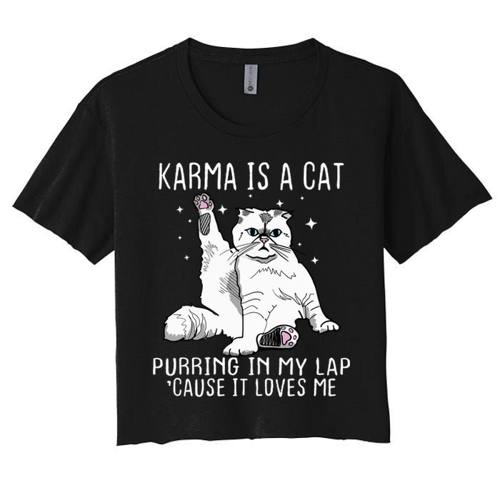 Karma Is A Cat Purring In My Lap Cause It Loves Me Cat Lover Essential Crop Top
