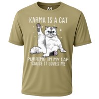 Karma Is A Cat Purring In My Lap Cause It Loves Me Cat Lover Essential Performance Shirt