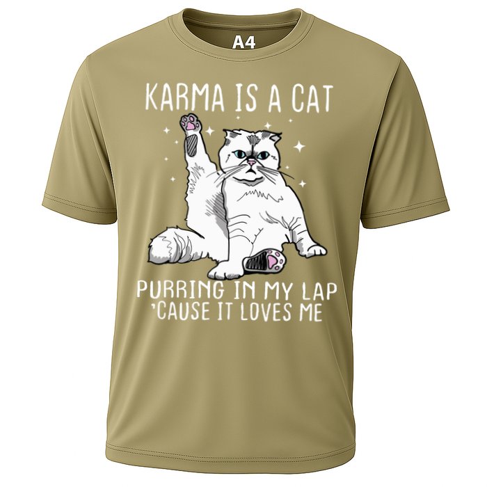 Karma Is A Cat Purring In My Lap Cause It Loves Me Cat Lover Essential Performance Shirt