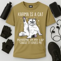 Karma Is A Cat Purring In My Lap Cause It Loves Me Cat Lover Essential Performance Shirt