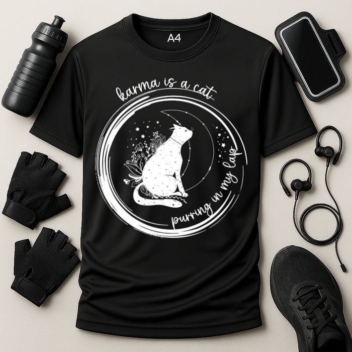 Karma Is A Cat Purring In My Lap Cause It Loves Me Great Gift Cooling Performance Crew T-Shirt