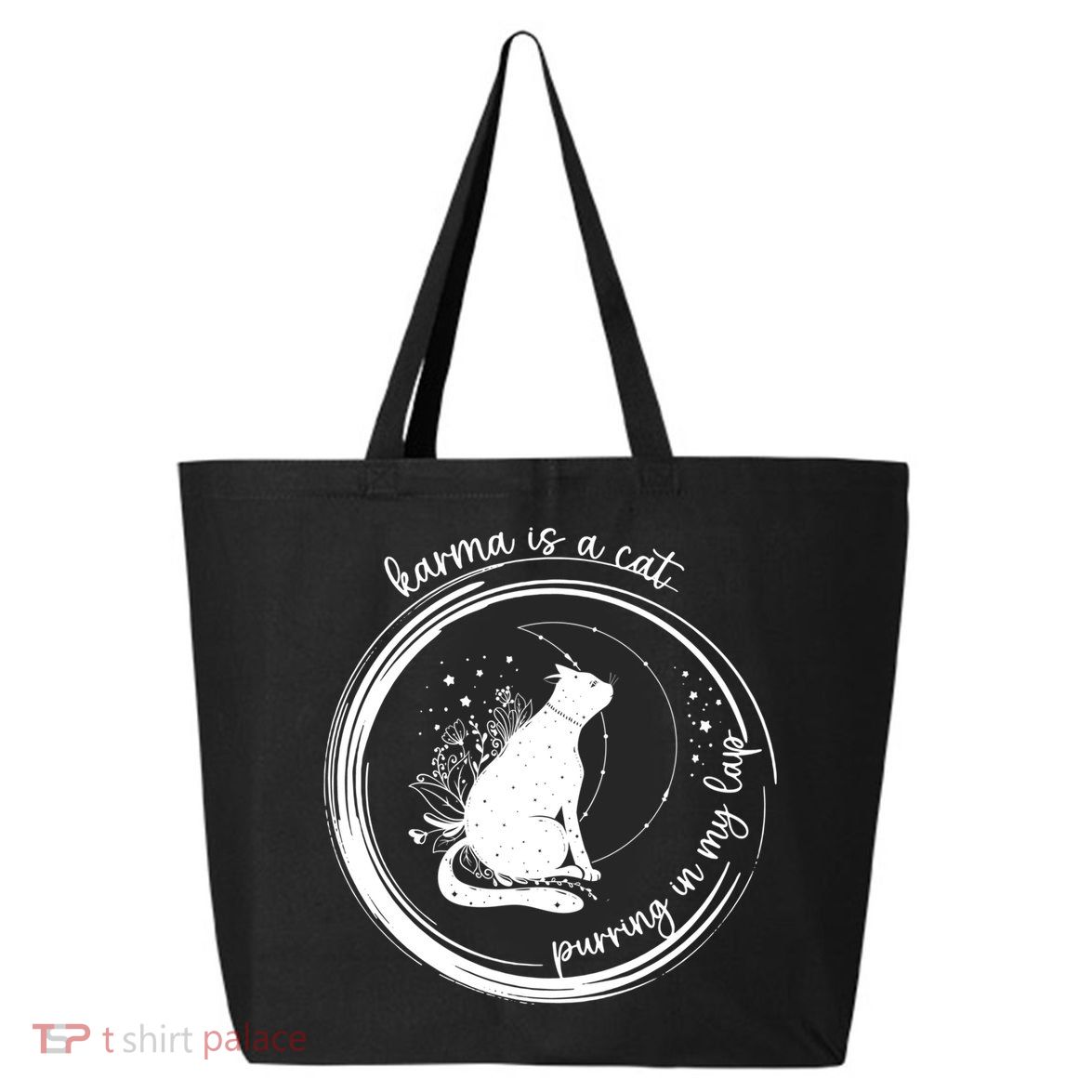 Karma Is A Cat Purring In My Lap Cause It Loves Me Great Gift 25L Jumbo Tote