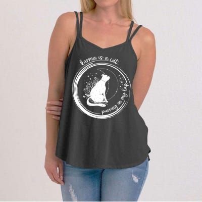 Karma Is A Cat Purring In My Lap Cause It Loves Me Great Gift Women's Strappy Tank