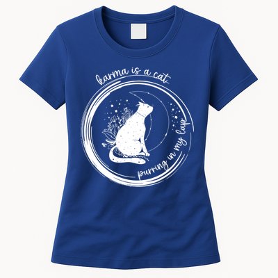 Karma Is A Cat Purring In My Lap Cause It Loves Me Great Gift Womens T-Shirt