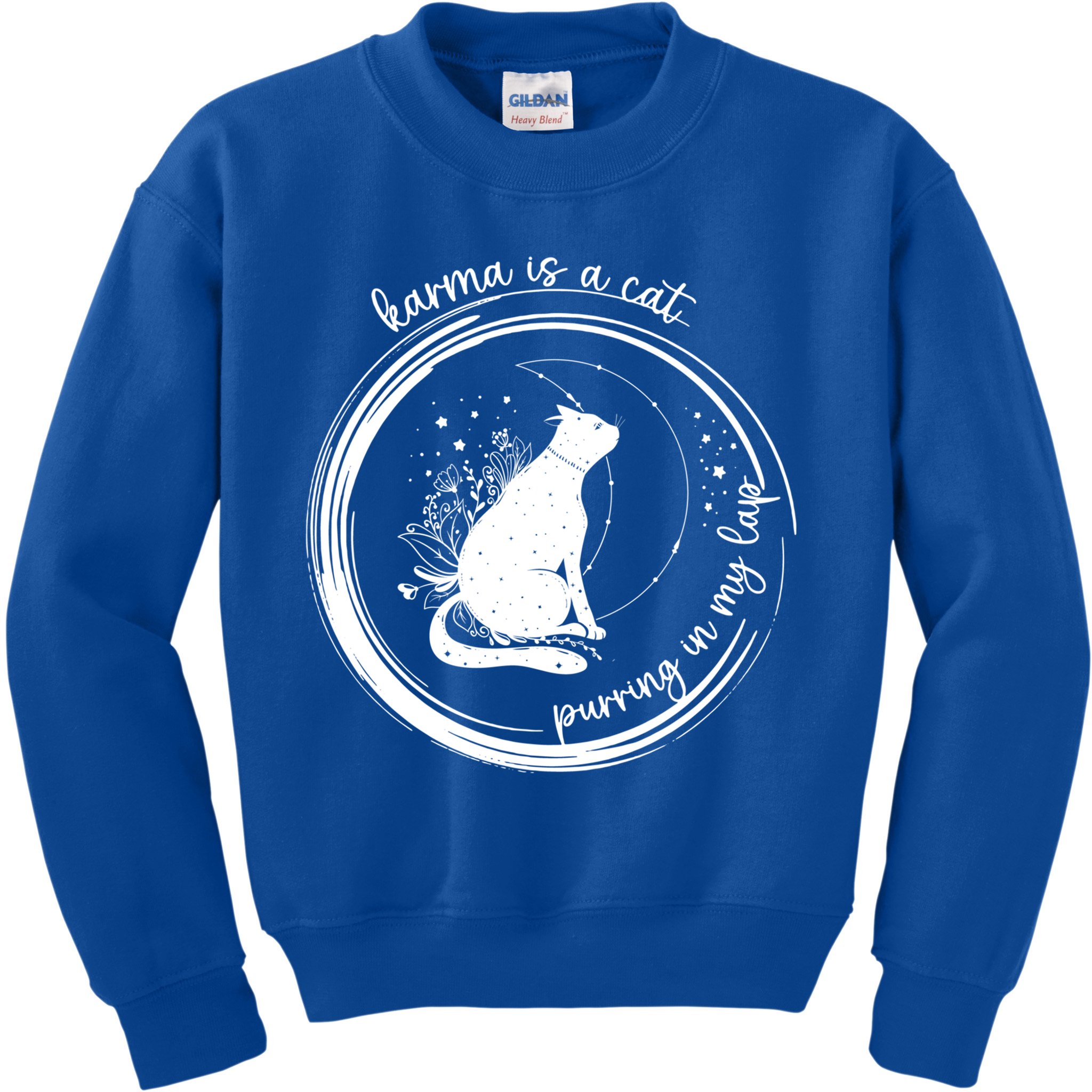 Karma Is A Cat Purring In My Lap Cause It Loves Me Great Gift Kids Sweatshirt
