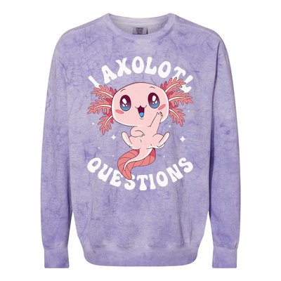 Kawaii I Axolotl Questions Funny Axolotl Lover Cute Axolotl Colorblast Crewneck Sweatshirt