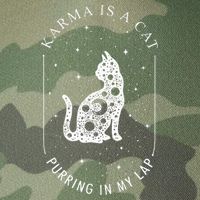 Karma Is A Cat Purring In My Lap Legacy Tie Dye Trucker Hat