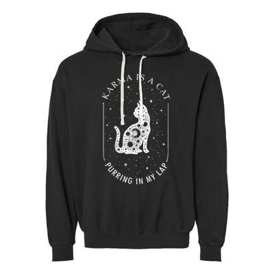 Karma Is A Cat Purring In My Lap Garment-Dyed Fleece Hoodie