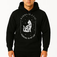 Karma Is A Cat Purring In My Lap Hoodie
