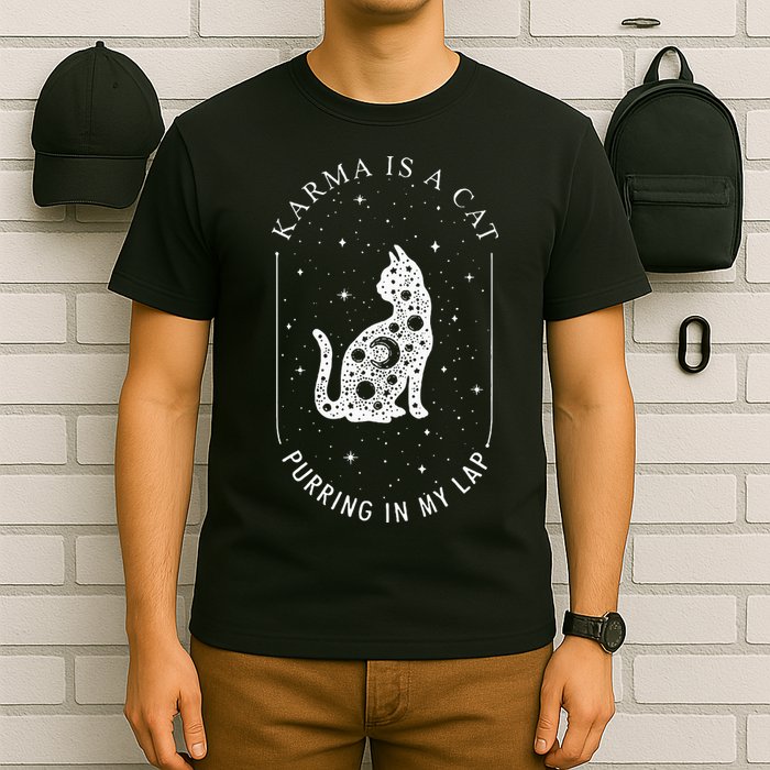 Karma Is A Cat Purring In My Lap T-Shirt