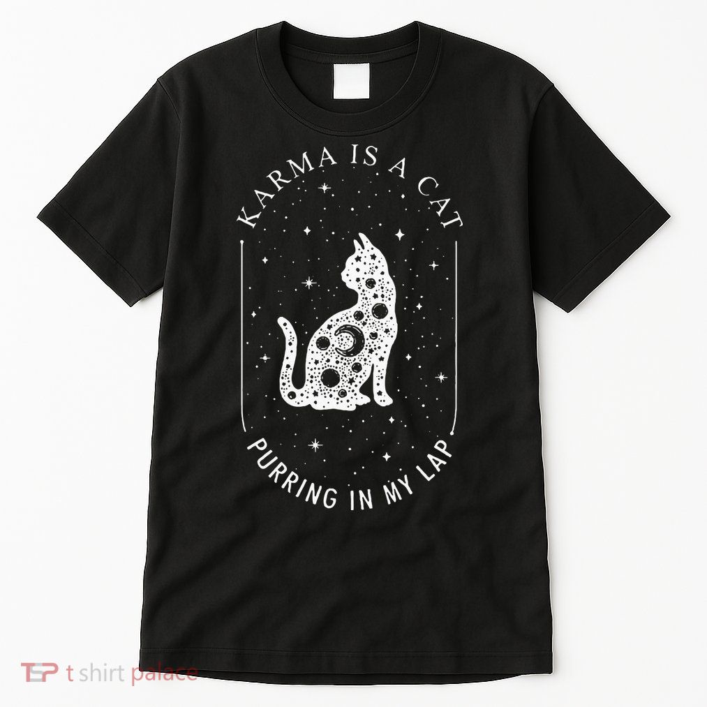 Karma Is A Cat Purring In My Lap Tall T-Shirt