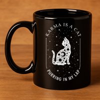 Karma Is A Cat Purring In My Lap 11oz C Handle Ceramic Mug