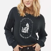 Karma Is A Cat Purring In My Lap Cropped Pullover Crew