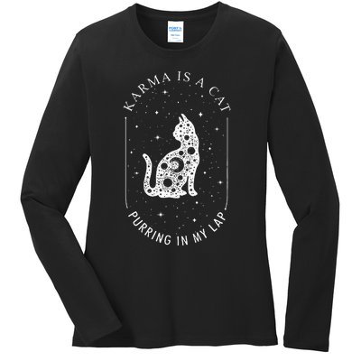 Karma Is A Cat Purring In My Lap Ladies Long Sleeve Shirt