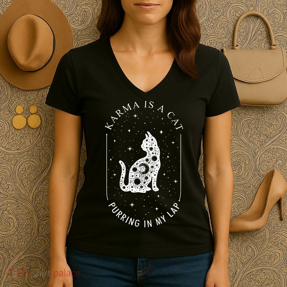 Karma Is A Cat Purring In My Lap Women's V-Neck T-Shirt