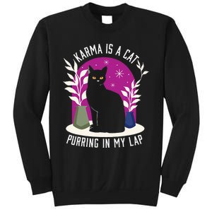 Karma Is A Cat Purring In My Lap Funny Cat Lovers Sweatshirt