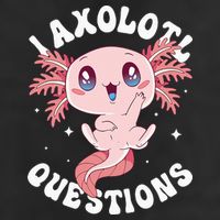 Kawaii I Axolotl Questions Funny Axolotl Lover Cute Axolotl Cool Comfort Performance Bucket Hat