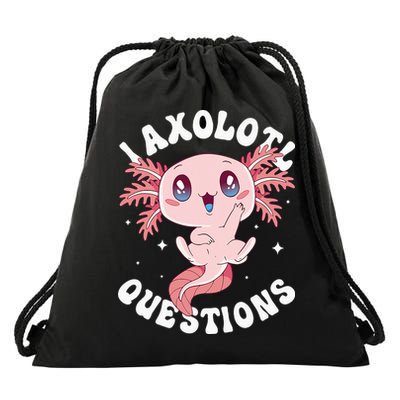 Kawaii I Axolotl Questions Funny Axolotl Lover Cute Axolotl Drawstring Bag